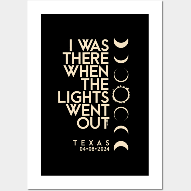 I Was There In Texas Total Solar Eclipse 2024 Wall Art by Diana-Arts-C